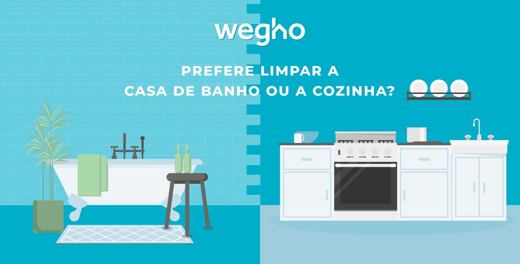 Limpeza da Cozinha ou Limpeza da Casa de Banho?