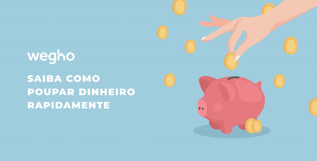 Saiba como poupar dinheiro rapidamente