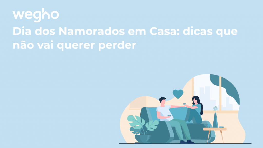 Dia dos Namorados em Casa Dicas
